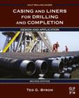 Image for Casing and liners for drilling and completion: design and application