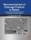 Image for Micromechanism of Cleavage Fracture of Metals
