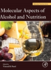 Image for Molecular Aspects of Alcohol and Nutrition