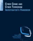 Image for Cyber crime and cyber terrorism investigator&#39;s handbook