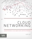 Image for Cloud networking: understanding cloud-based data center networks