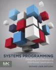 Image for Systems programming: designing and developing distributed applications