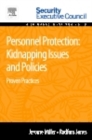 Image for Personnel Protection: Kidnapping Issues and Policies: Proven Practices