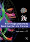 Image for Neuroimaging Personality, Social Cognition, and Character