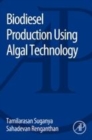 Image for Biodiesel production using algal technology