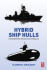 Image for Hybrid ship hulls: engineering design rationales