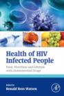Image for Health of HIV infected people.: (Food nutrition and lifestyle with antiretroviral drugs) : Vol.1,