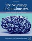 Image for The neurology of consciousness: cognitive neuroscience and neuropathology.