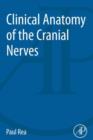 Image for Clinical anatomy of the cranial nerves