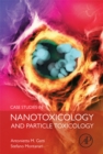 Image for Case studies in nanotoxicology and particle toxicology