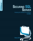 Image for Securing SQL server  : protecting your database from attackers