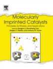 Image for Molecularly imprinted catalysts  : principles, syntheses, and applications