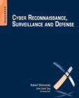Image for Cyber Reconnaissance, Surveillance and Defense