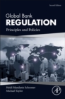 Image for Global bank regulation  : principles and policies