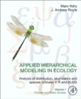 Image for Applied hierarchical modeling in ecology  : analysis of distribution, abundance and species richness in R and BUGSVolume 1,: Prelude and static models