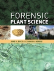 Image for Forensic Plant Science