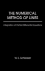Image for The Numerical Method of Lines: Integration of Partial Differential Equations