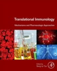Image for Translational immunology  : mechanisms and pharmacologic approaches
