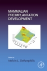 Image for Mammalian Preimplantation Development : Volume 120