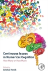 Image for Continuous issues in numerical cognition  : how many or how much