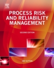 Image for Process risk and reliability management
