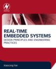 Image for Real-time embedded systems: design principles and engineering practices