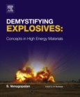 Image for Demystifying explosives: concepts in high energy materials