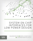 Image for System on chip interfaces for low power design