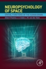 Image for Neuropsychology of Space: Spatial Functions of the Human Brain