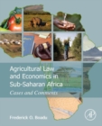 Image for Agricultural law and economics in Sub-Saharan Africa: cases and comments