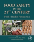 Image for Food Safety in the 21st Century: Public Health Perspective