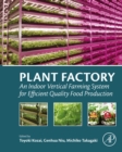 Image for Plant factory: an indoor vertical farming system for efficient quality food production