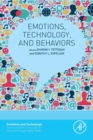Image for Emotions, Technology, and Behaviors