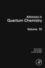 Image for Advances in quantum chemistry. : Volume 70