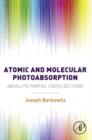 Image for Atomic and molecular photoabsorption: absolute partial cross sections