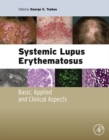 Image for Systemic Lupus Erythematosus: Basic, Applied and Clinical Aspects
