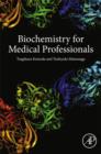 Image for Biochemistry for Medical Professionals