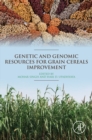 Image for Genetic and genomic resources for grain cereals improvement