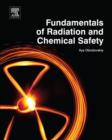 Image for Fundamentals of radiation and chemical safety