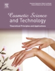 Image for Cosmetic science and technology: theoretical principles and applications