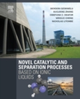 Image for Novel catalytic and separation processes based on ionic liquids