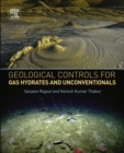Image for Geological Controls for Gas Hydrates and Unconventionals