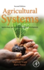 Image for Agricultural systems  : agroecology and rural innovation for development