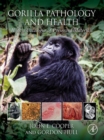 Image for Gorilla pathology and health: with a catalogue of preserved materials