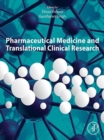 Image for Pharmaceutical Medicine and Translational Clinical Research