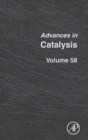 Image for Advances in catalysis58 : Volume 58
