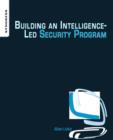 Image for Building an Intelligence-Led Security Program