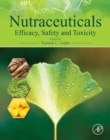 Image for Nutraceuticals: efficacy, safety and toxicity