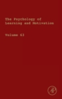 Image for Psychology of learning and motivationVolume 63 : Volume 63