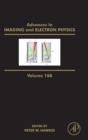 Image for Advances in imaging and electron physicsVolume 188